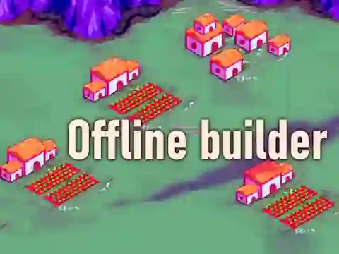Offline builder เกมออนไลน์