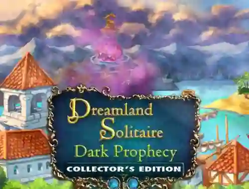 Dreamland Solitaire: Dark Prophecy Collector's Edition เกมออนไลน์