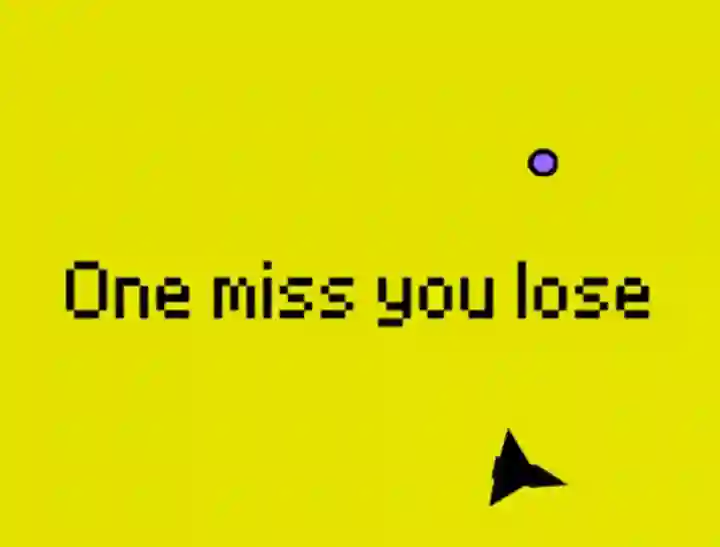 One Miss And You Lose เกมออนไลน์
