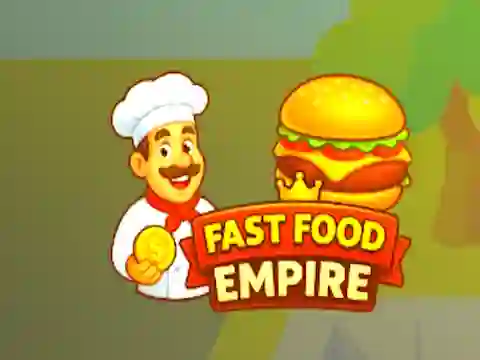 Fast Food Empire เกมออนไลน์