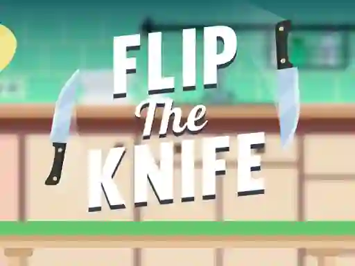 Flip the Knife เกมออนไลน์