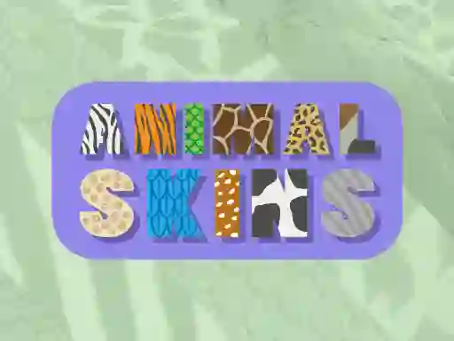 Animal Skins เกมออนไลน์