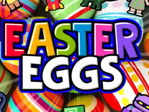 Easter Eggs เกมออนไลน์