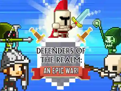 Defenders of the Realm: An Epic War เกมออนไลน์