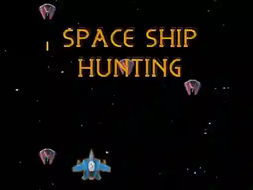 Space Ship Hunting เกมออนไลน์