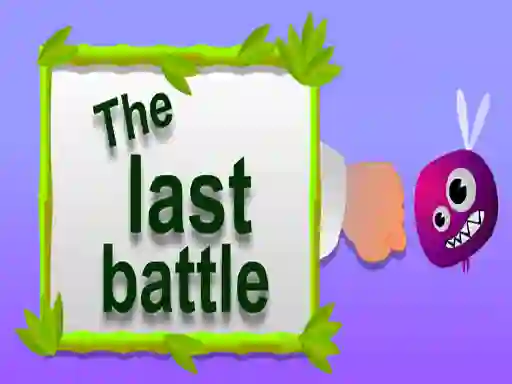 The Last Battle เกมออนไลน์