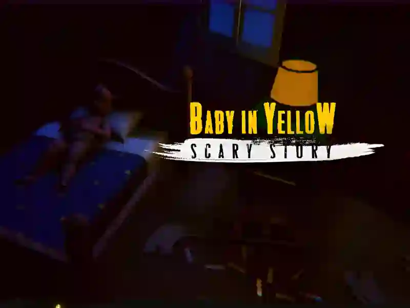 The Baby In Yellow Scary story เกมออนไลน์