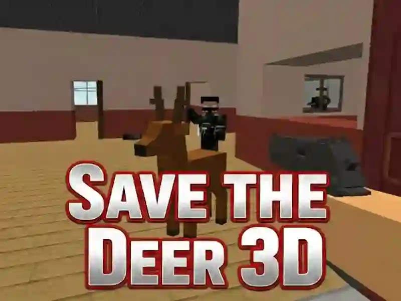 Save the Deer 3D เกมออนไลน์