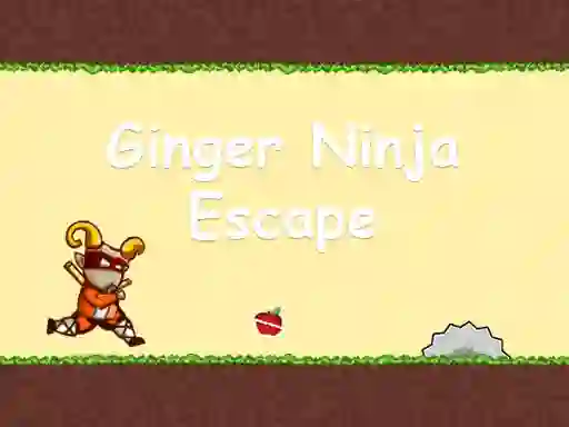 Ginger Ninja Escape เกมออนไลน์