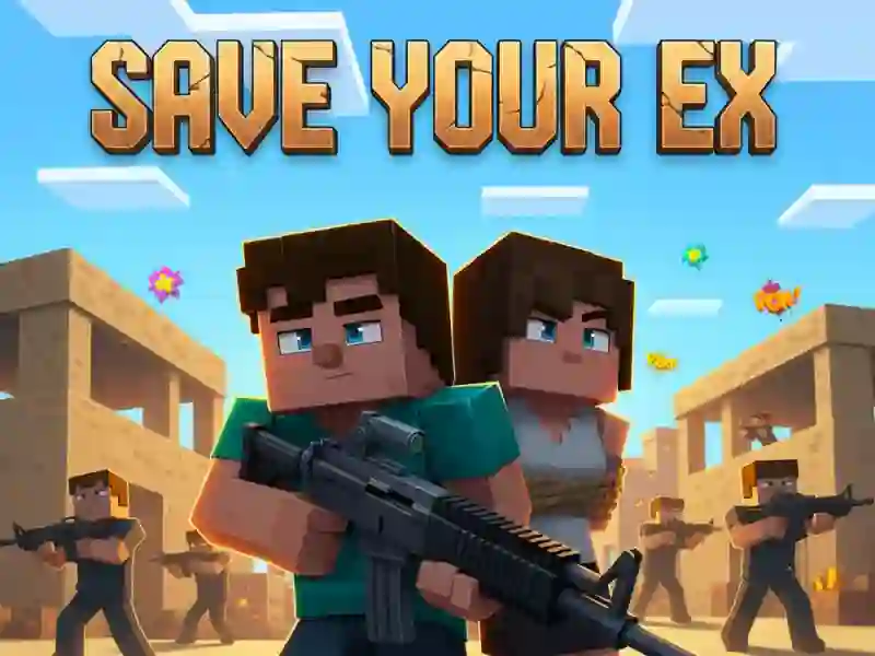 Save Your Ex เกมออนไลน์