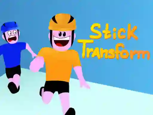 Stick Transform เกมออนไลน์