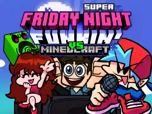 Super Friday Night Funkin Vs Minecraft เกมออนไลน์