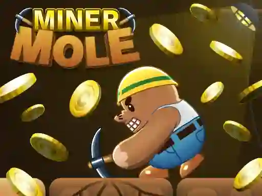 Miner Mole เกมออนไลน์