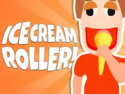 Ice Cream Roller! เกมออนไลน์