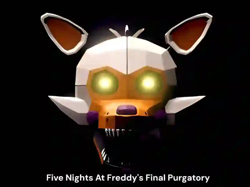 Five Nights At Freddy's Final Purgatory เกมออนไลน์
