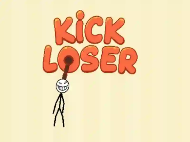 Kick Loser เกมออนไลน์