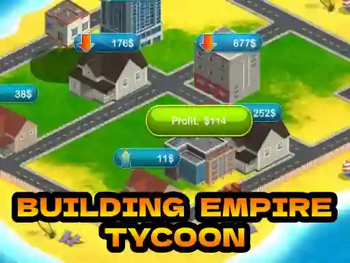 Building Empire Tycoon เกมออนไลน์
