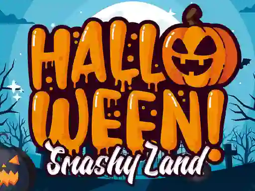 Halloween Smashy Land เกมออนไลน์