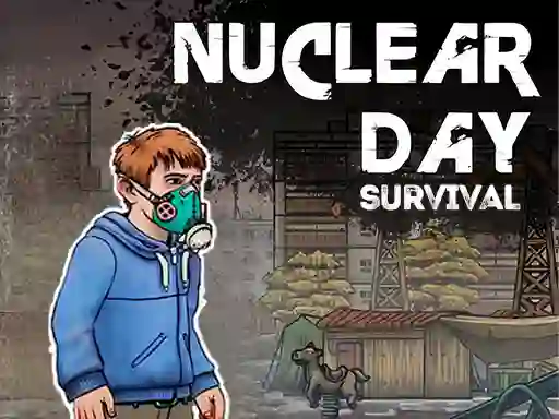 Nuclear Day Surviva เกมออนไลน์