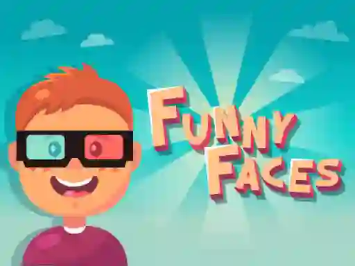 Funny Faces เกมออนไลน์
