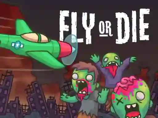 Fly or Die เกมออนไลน์