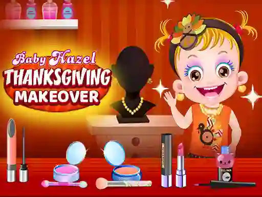 Baby Hazel Thanksgiving Makeover เกมออนไลน์