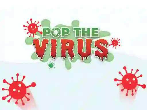 Pop The Virus เกมออนไลน์