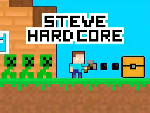 Steve Hard Core เกมออนไลน์