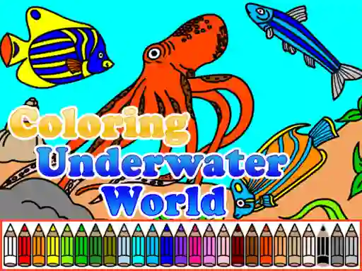 Coloring Underwater World เกมออนไลน์