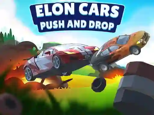 Elon Cars: Push and Drop เกมออนไลน์