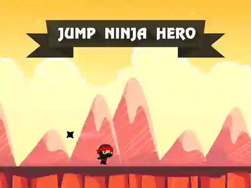 Jump Ninja Hero เกมออนไลน์