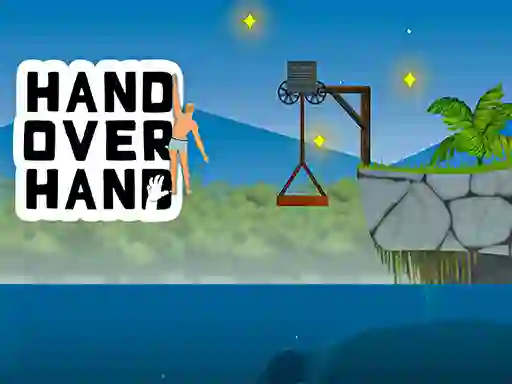Hand Over Hand เกมออนไลน์