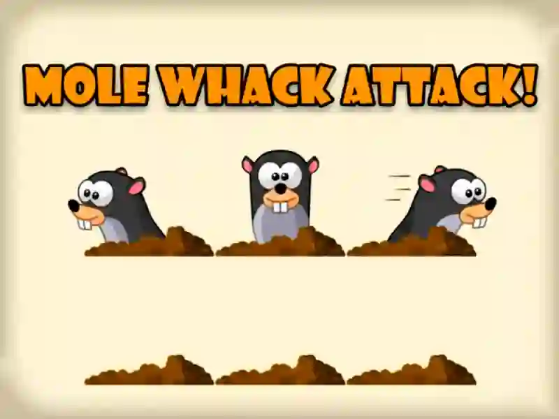 Mole Whack Attack เกมออนไลน์