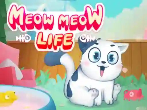 Meow Meow Life เกมออนไลน์