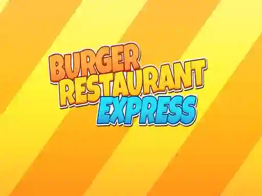 Burger Restaurant Express เกมออนไลน์