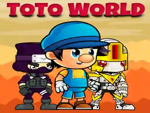 Toto World เกมออนไลน์