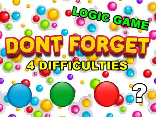 Dont Forget เกมออนไลน์