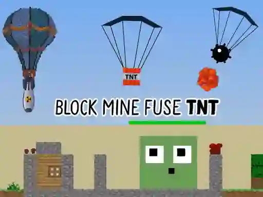 Block Mine Fuse TNT เกมออนไลน์