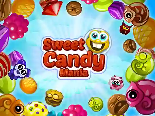 Sweet Candy Mania เกมออนไลน์