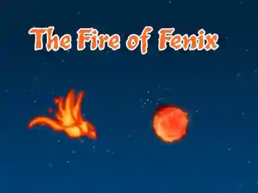 The Fire of Fenix เกมออนไลน์