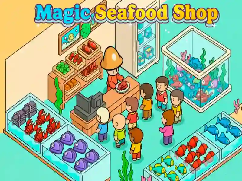 Magic Seafood Shop เกมออนไลน์