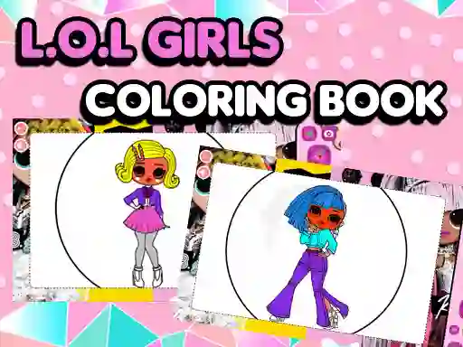 L.O.L OMG Girls Coloring Book เกมออนไลน์