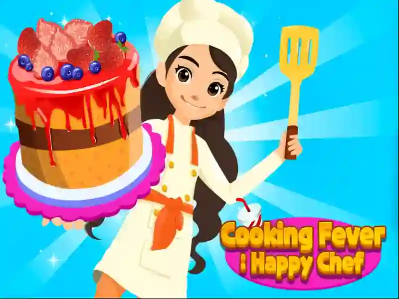 Cooking Fever: Happy Chef เกมออนไลน์