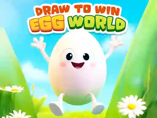 Draw To Win Egg World เกมออนไลน์