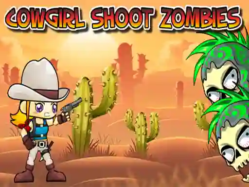Cowgirl Shoot Zombies เกมออนไลน์