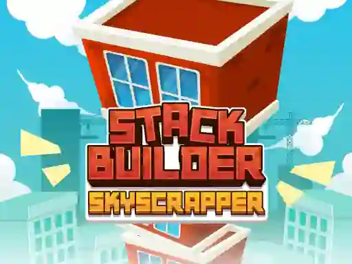 Stack Builder Skyscraper เกมออนไลน์