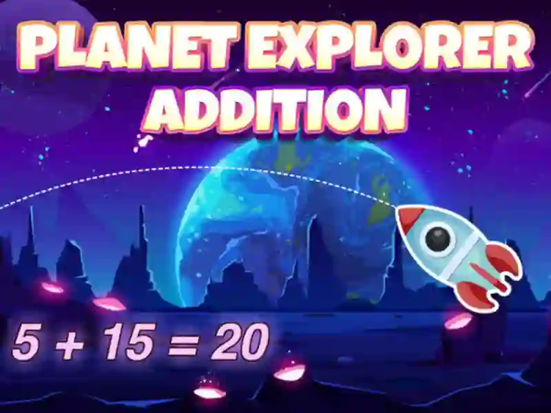 Planet explorer addition เกมออนไลน์