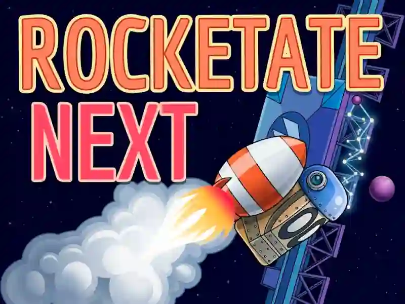 Rocketate Next เกมออนไลน์