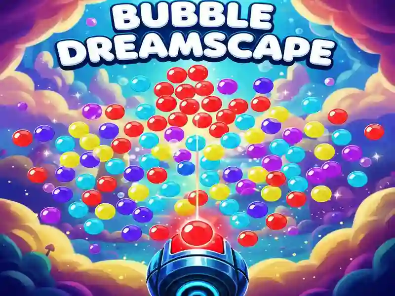 Bubble Dreamscape เกมออนไลน์