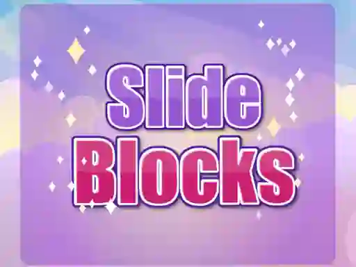 Slide Blocks เกมออนไลน์